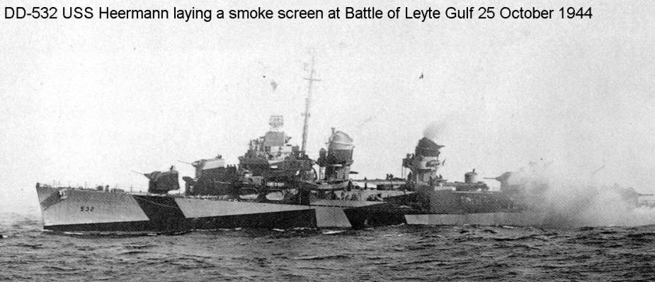 USS HEERMANN (DD-532) laying a smoke screen 25 Oct, 1944